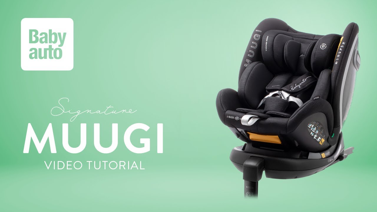 BABYAUTO - MUUGI ISIZE (40 - 150cm) - VIDEO INSTALACIÓN
