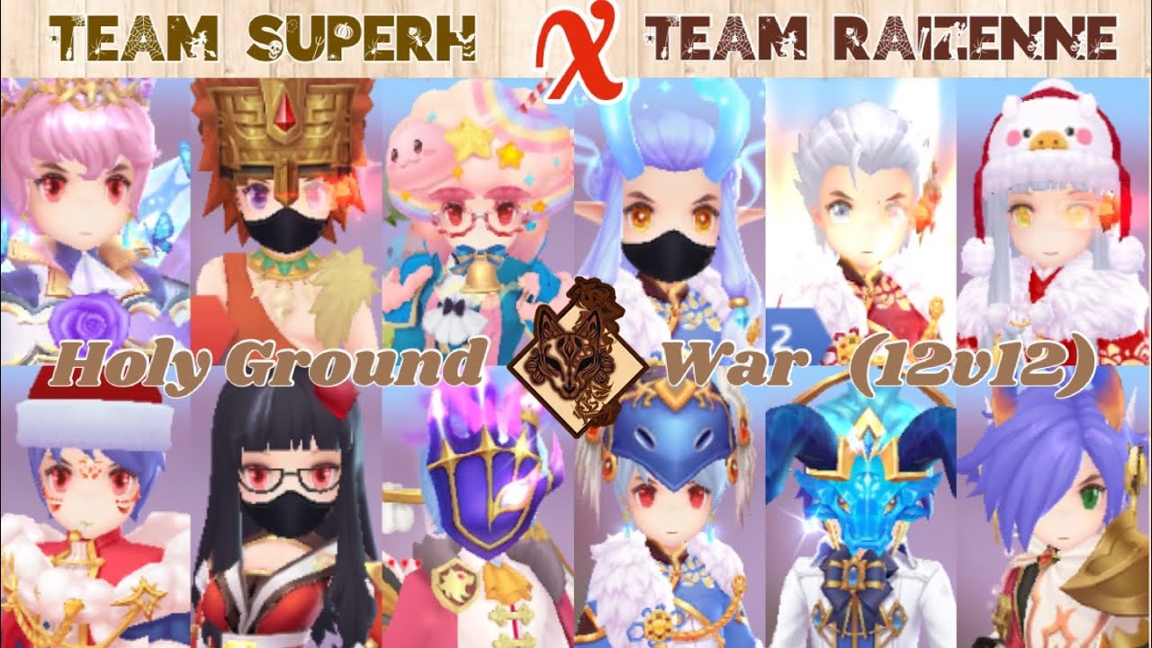 Holy Ground War (12v12) - Team SuperH x Team Raizenne (11.27.2021)