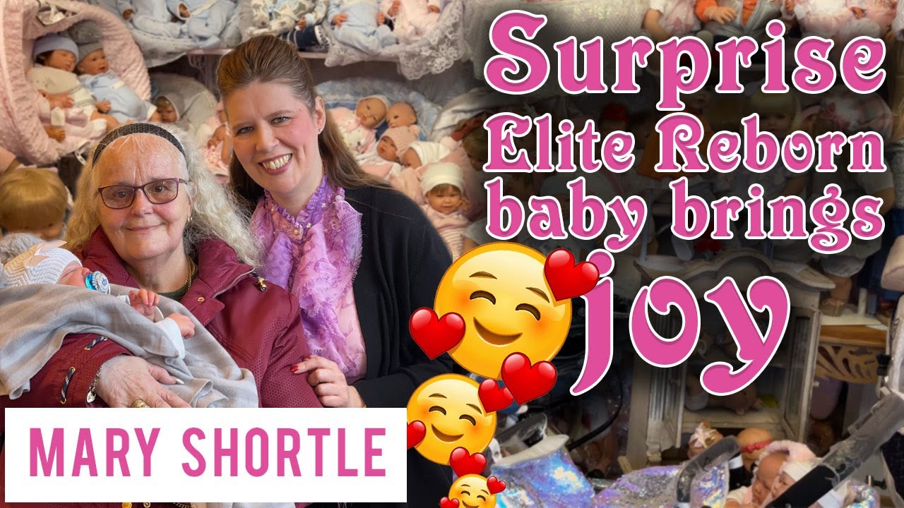 Surprise Elite Reborn baby brings joy