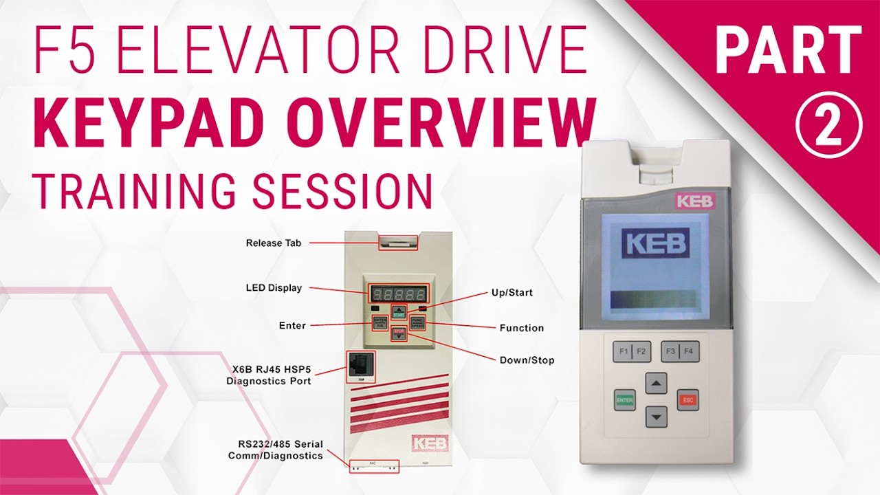 KEB F5 Elevator Drive Training: Keypad Overview (Part 2)