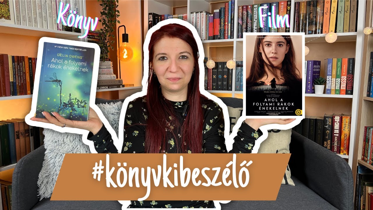 Könyv VS Film Ahol a folyami rákok énekelnek Delia Owens #könyv #olvasás #boritoalatt