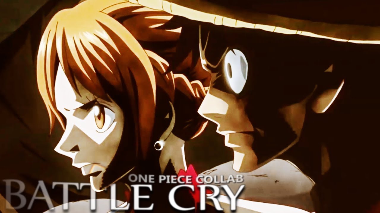 [One Piece AMV] - BATTLE CRY | COLLAB W/ KAYAAHIKO