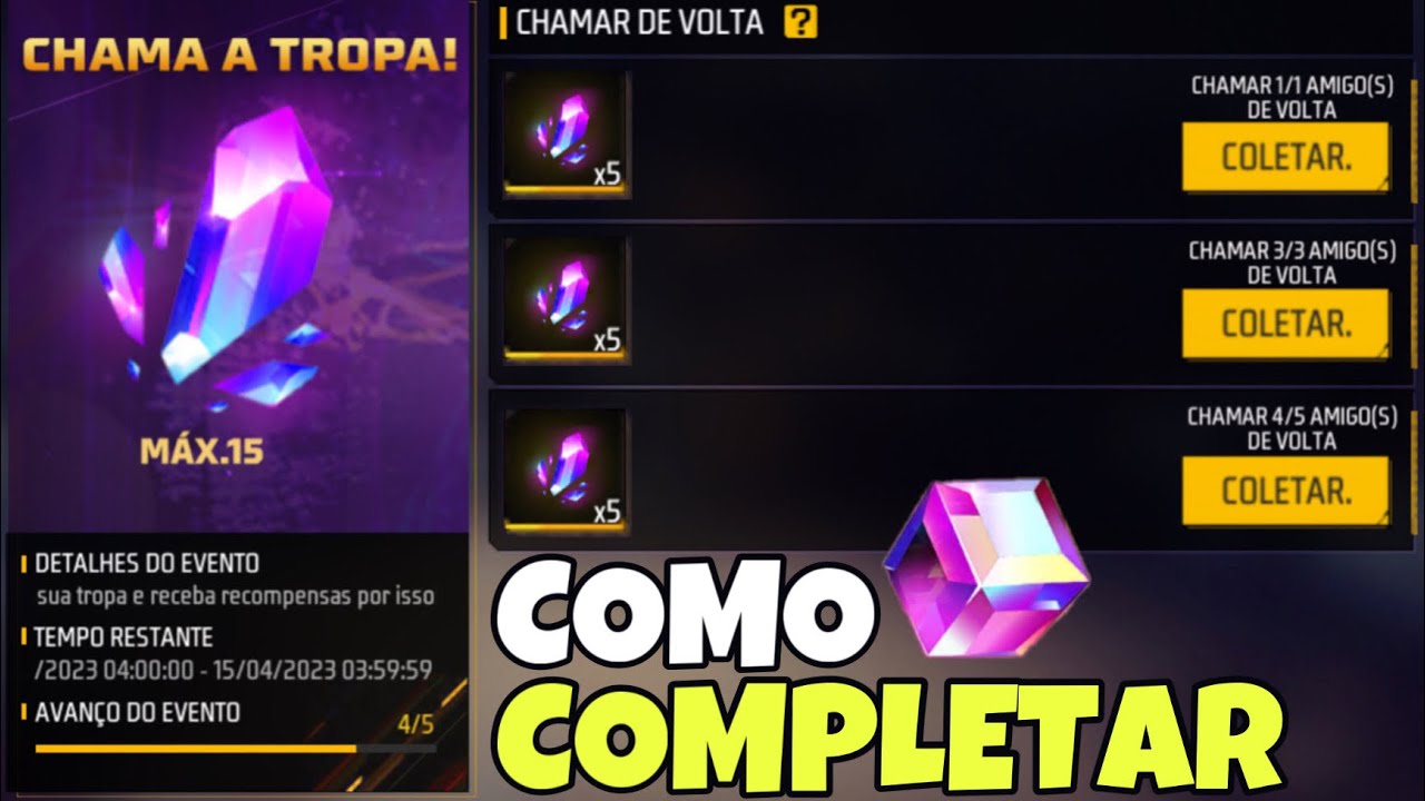 COMO CHAMAR AMIGO DE VOLTA NO FREE FIRE COMO COMPLETAR EVENTO CHAMA A TROPA E PEGAR FRAGMENTOS
