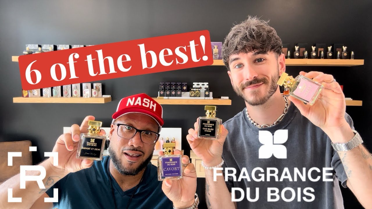 FRAGRANCE DU BOIS BUYING GUIDE! - Top 6 Fragrances from Fragrance Du Bois with @Labbé Arôme