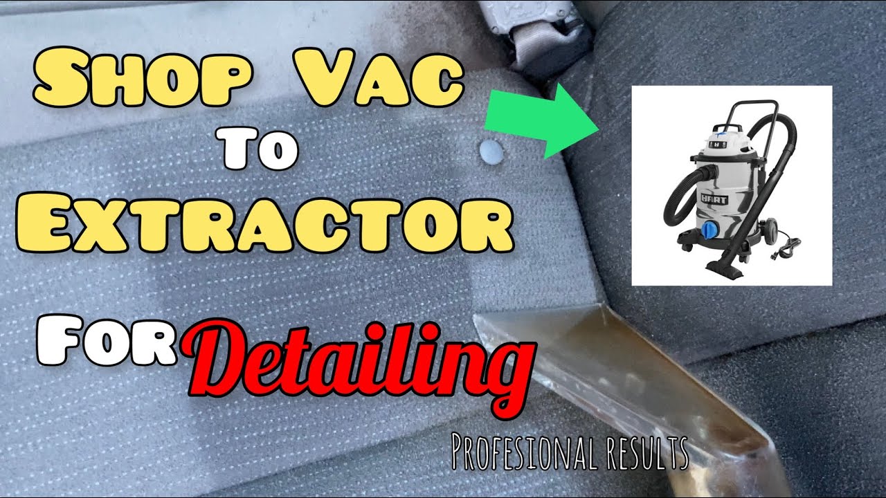 How To Turn a Shop Vac Into A Extractor For Detailing | Pro Results