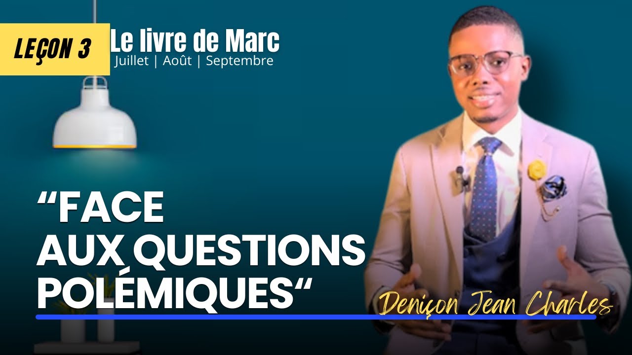 Les non-dits de la leçon 3: “FACE AUX QUESTIONS POLÉMIQUES” | Deniçon