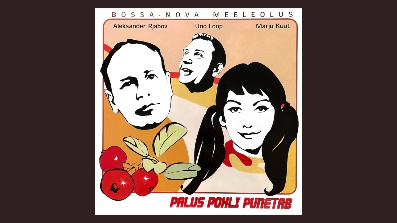 Marju Kuut, Uno Loop, Aleksander Rjabov - Palus Pohli Punetab (full album)
