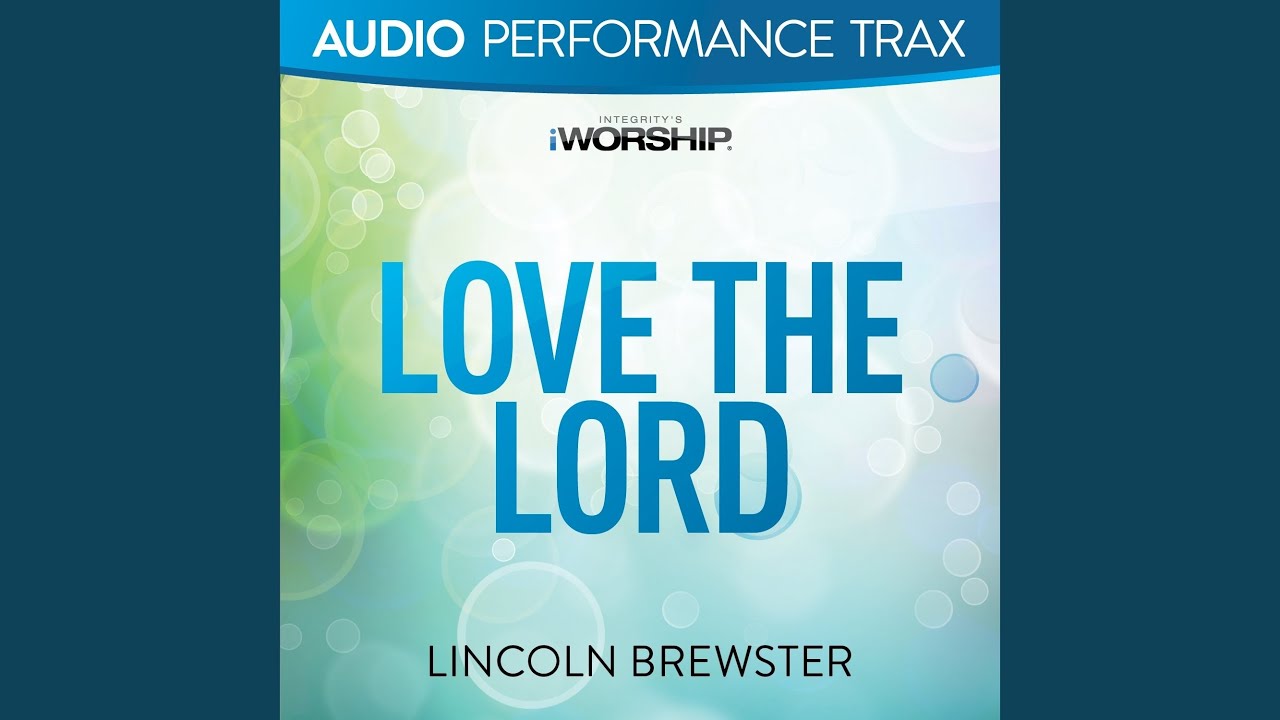 Love The Lord (Live)