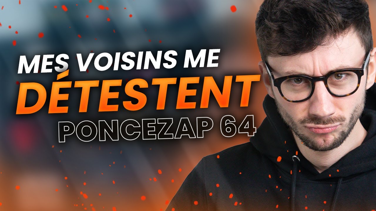 PONCEZAP 64 -  MES VOISINS ME DÉTESTENT - Best of Ponce - ZELDA - IRL - ANIMAL CROSSING