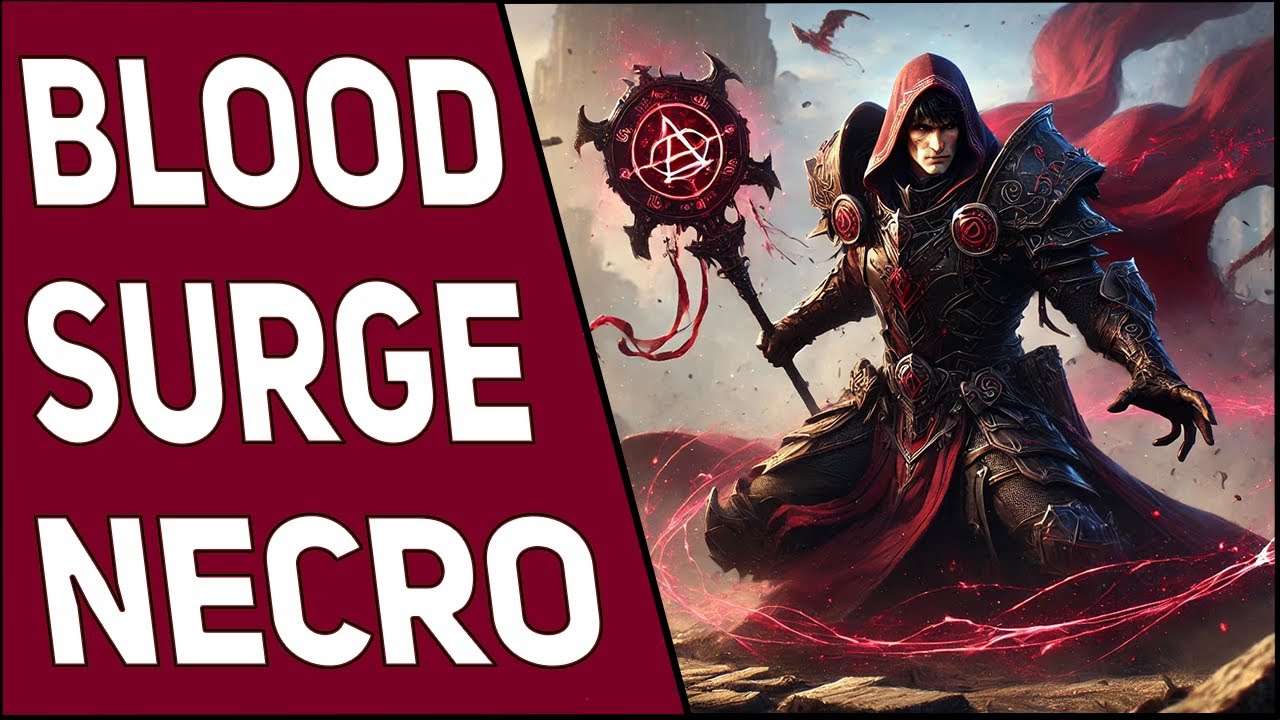 Blood Surge Necro Diablo 4 Vessel of Hatred Build