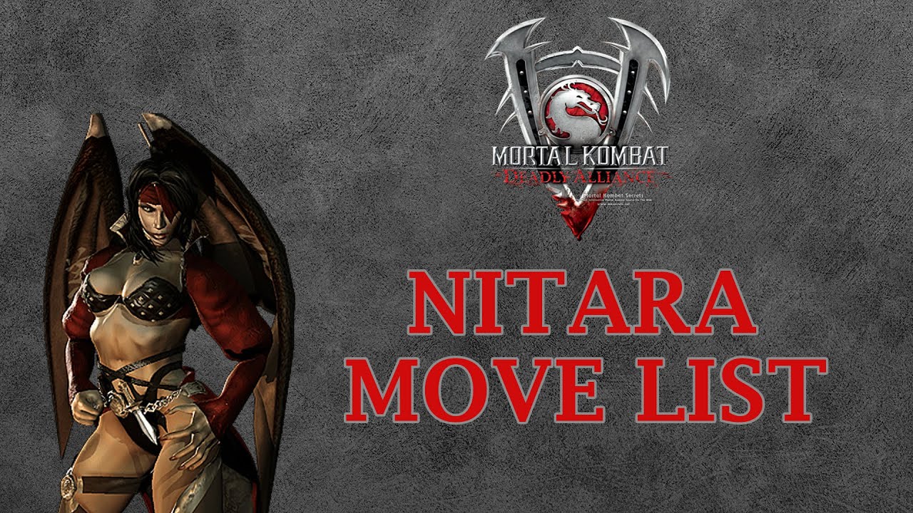 Mortal Kombat Deadly Alliance - Nitara Move List