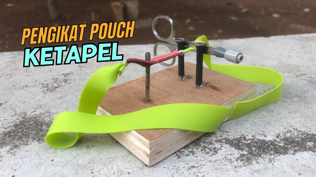 Bikin Alat Pemasang Pouch Ketapel | Slingshot
