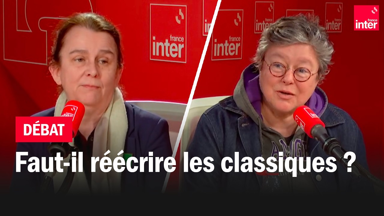 Faut-il r&eacute;&eacute;crire les classiques&nbsp;? Le d&eacute;bat de la grande matinale
