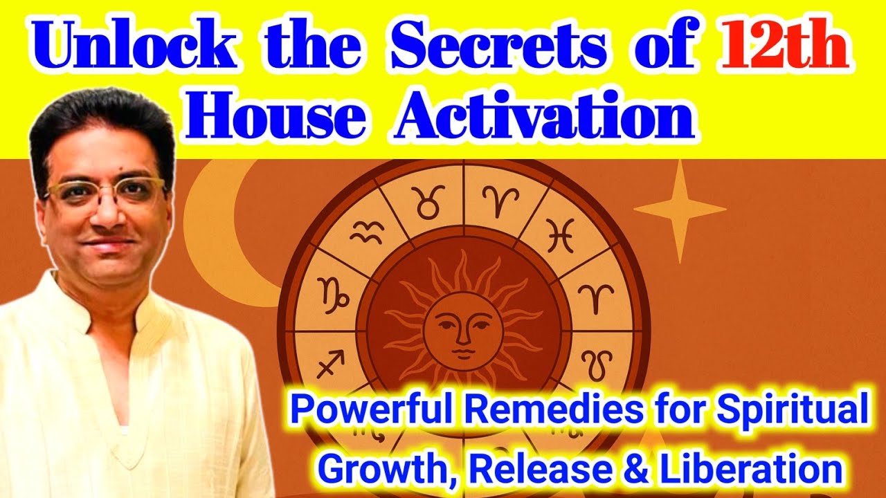 12th House Activation Remedies for Spiritual Growth, Release & Liberation | Astrology Tips