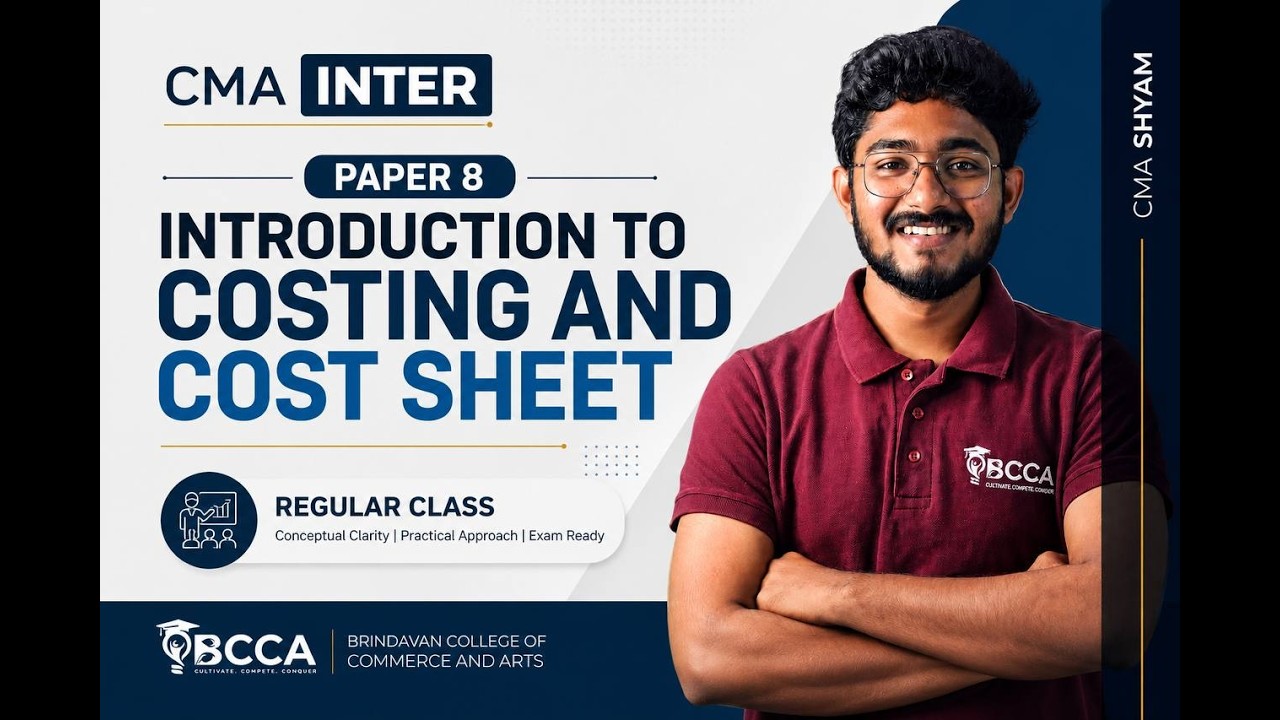 | CMA INTER | COST ACCOUNTING | COST SHEET | CMA SHYAM |