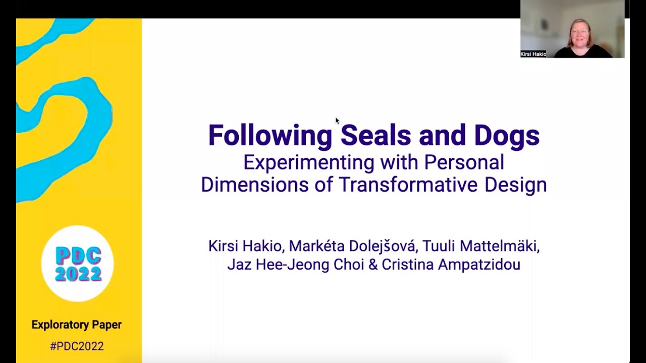 EP12: Following Seals and Dogs: Experimenting with Personal Dimensions of Transformative Design