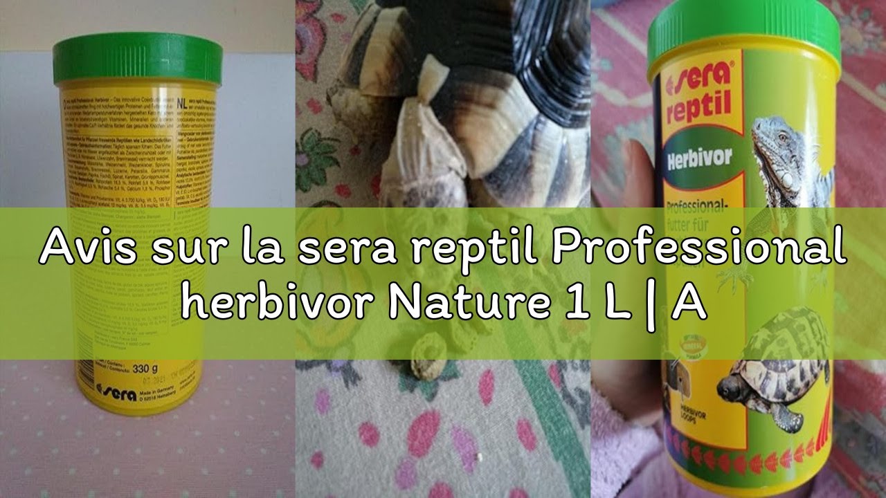 Avis sur la sera reptil Professional herbivor Nature 1 L | Alimentation pour iguanes & Tortues, sans