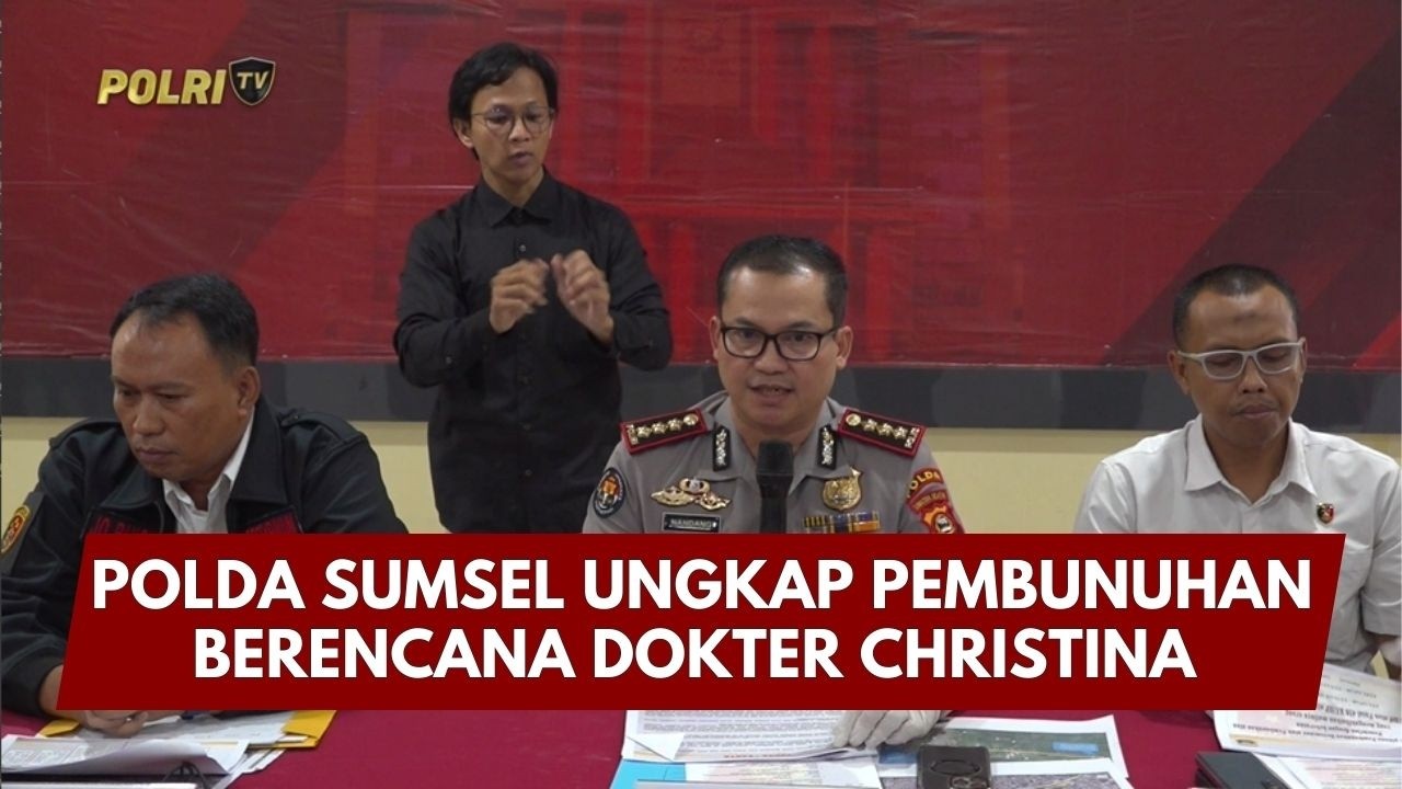 PRESISI UPDATE : POLDA SUMSEL UNGKAP PEMBUNUHAN BERENCANA DOKTER CHRISTINA 14/02/2026 (18.00)
