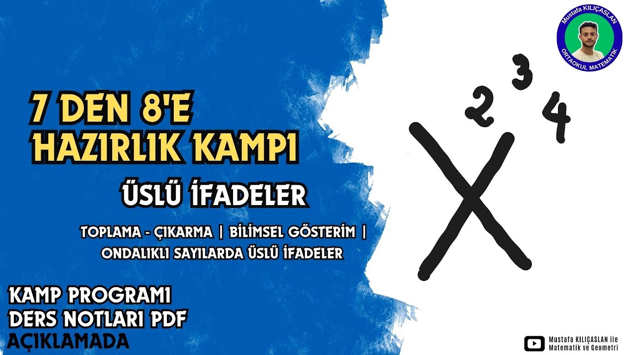 7 den 8 e Hazırlık LGS Yaz Kampı | Üslü İfadeler Toplama - Çıkarma | Bilimsel Gösterim #lgs #lgs2026