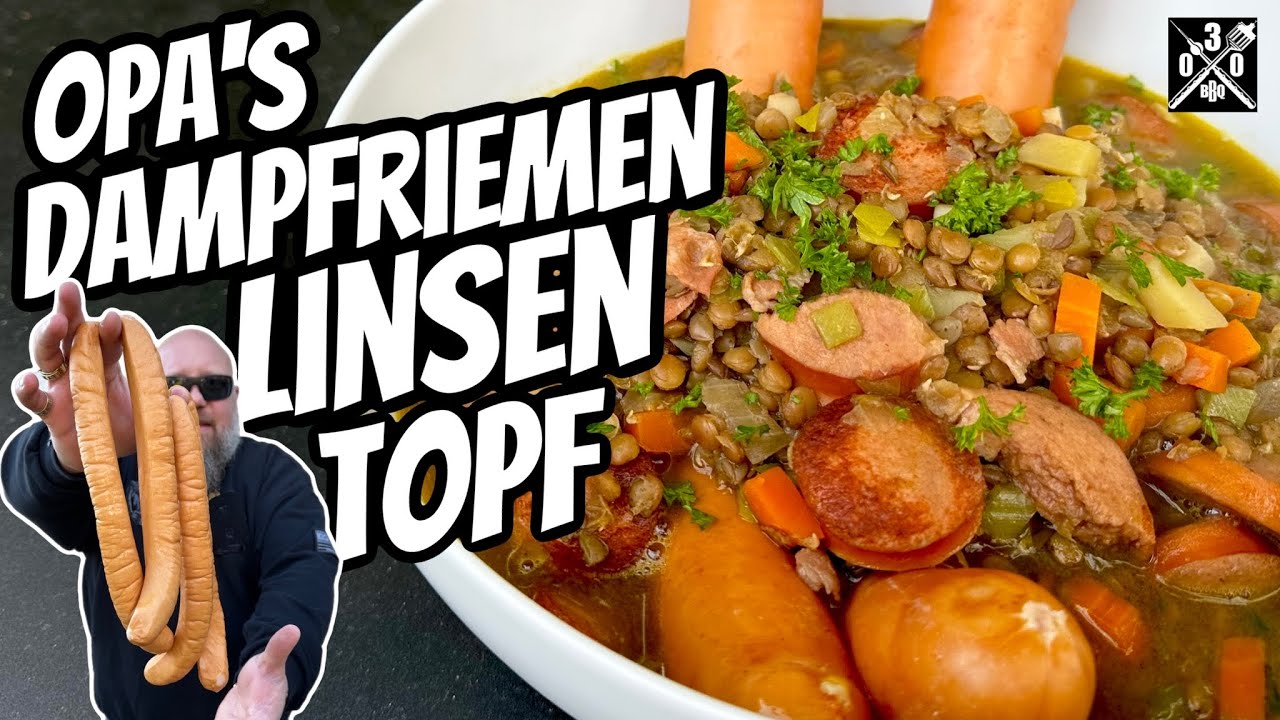 Opa‘s Dampfriemen Linsentopf - 030 BBQ