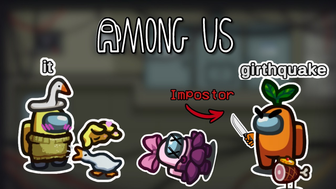 PLAYING AMONG US WITH MY FRIENDS (USING THE WORST NAMES POSSIBLE)