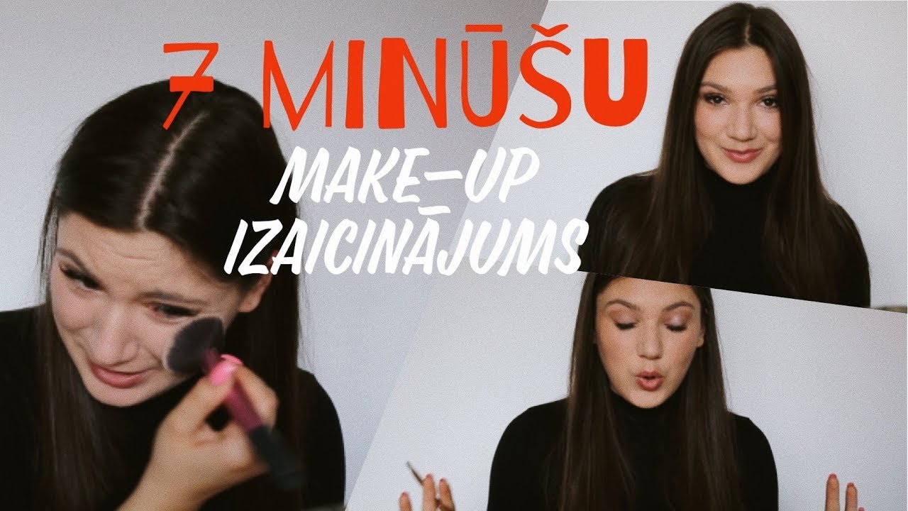 7 minūšu make-up izaicinājums!