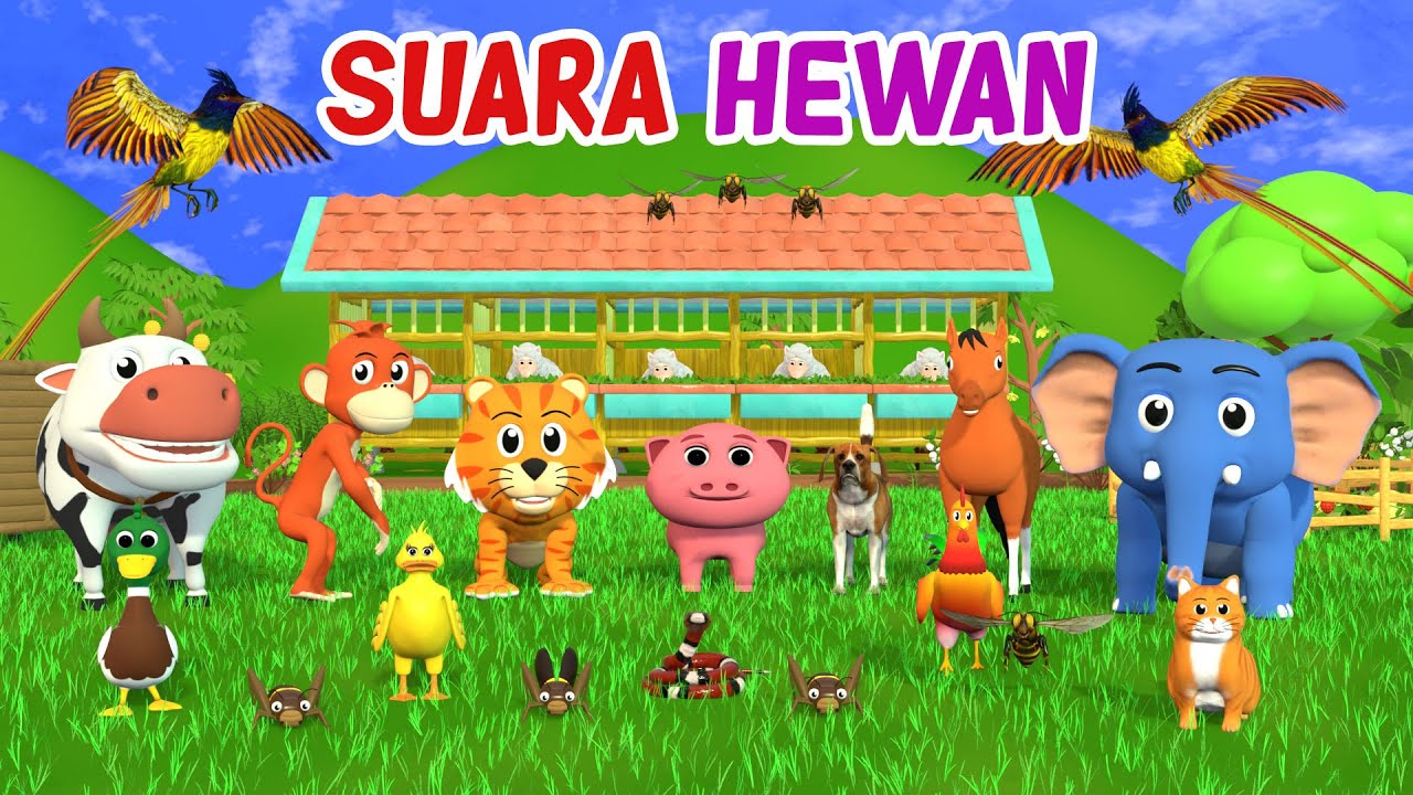Suara Suara Hewan - Lagu Anak Indonesia Terbaru