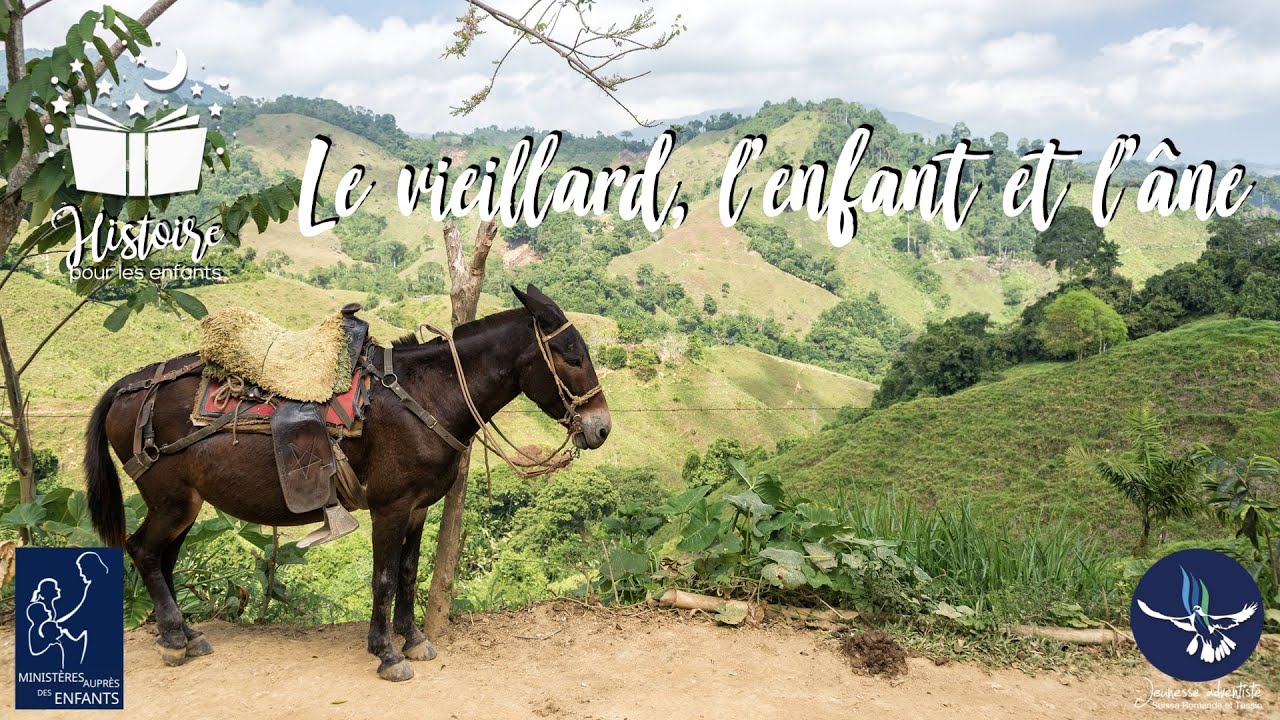 Histoire pour les enfants 003 - Le vieillard, l'enfant et l'âne
