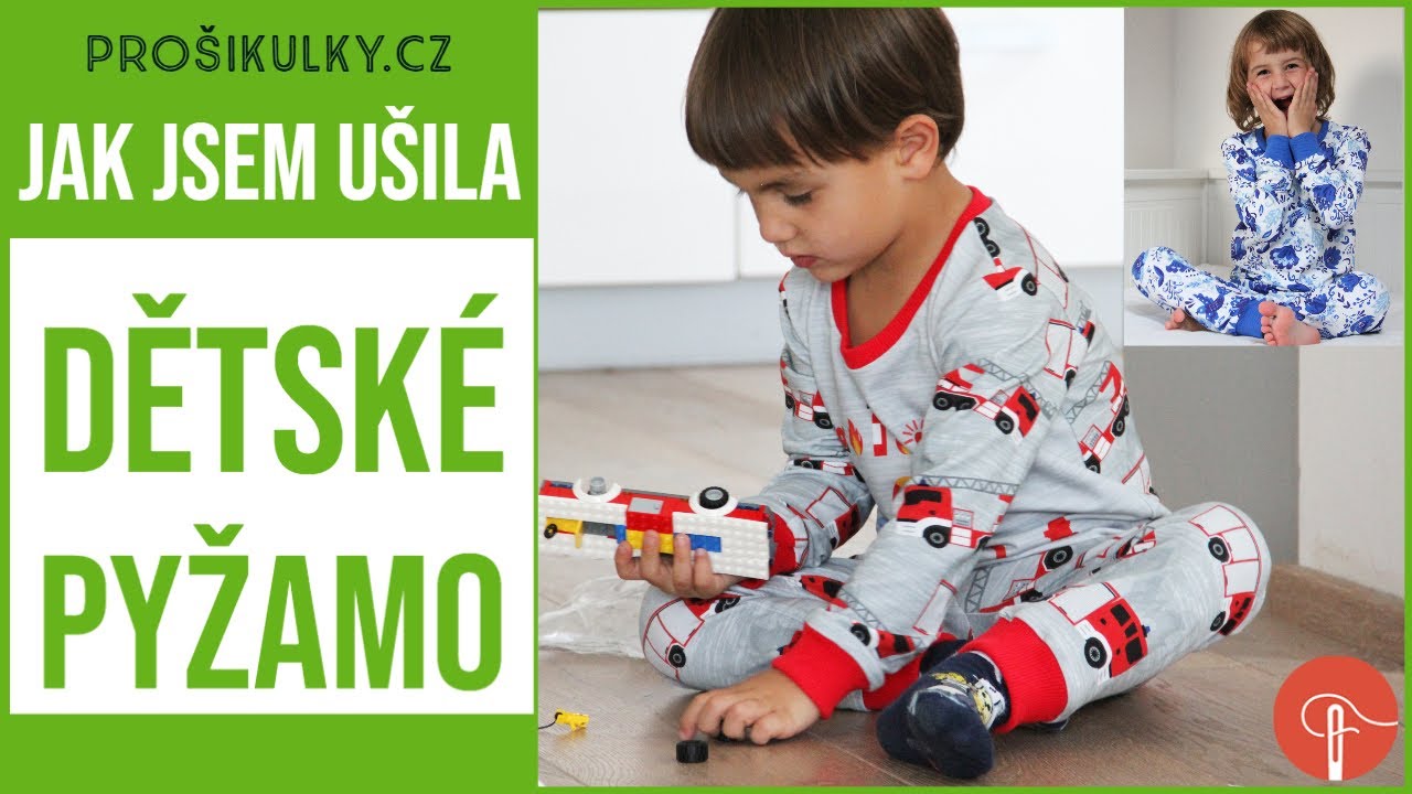 Jak ušít dětské pyžámko