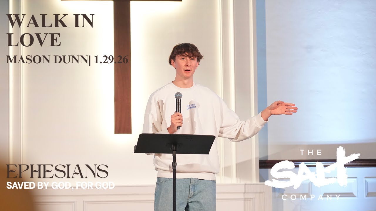 Walk in Love | Mason Dunn | 1.29.26