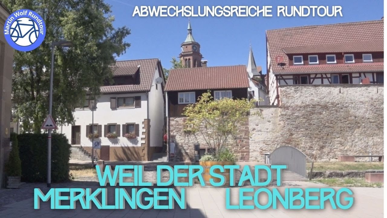 Rundtour Weil der Stadt - Merklingen - Leonberg.