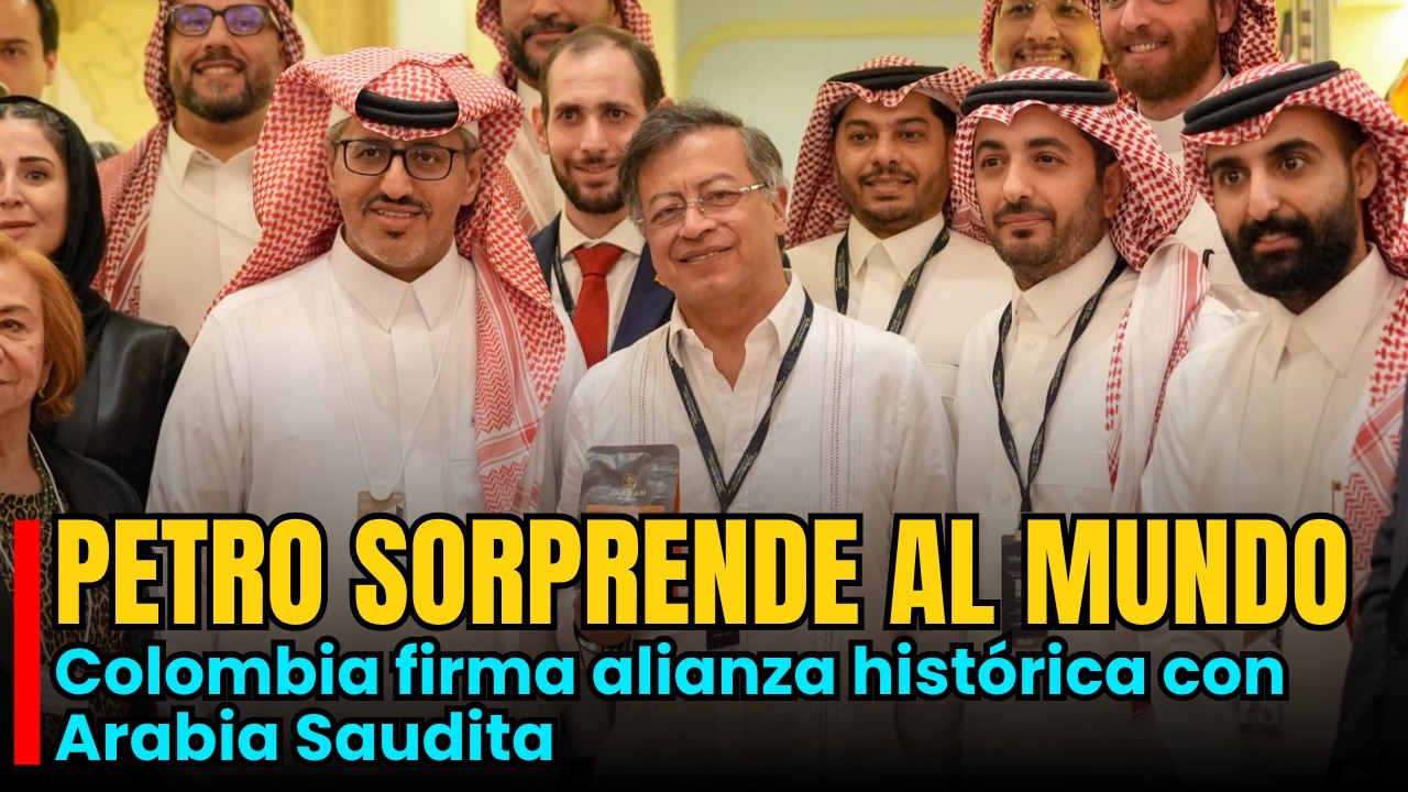 ¿Qué fue lo que REALMENTE LOGRÓ Petro en Arabia Saudita?