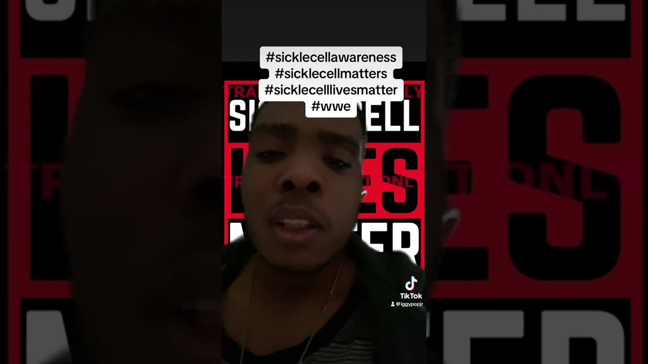 Sickle Cell Lives Matters