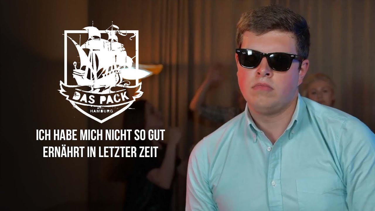 DAS PACK - Ich habe mich nicht so gut ernährt in letzter Zeit (Official Video)