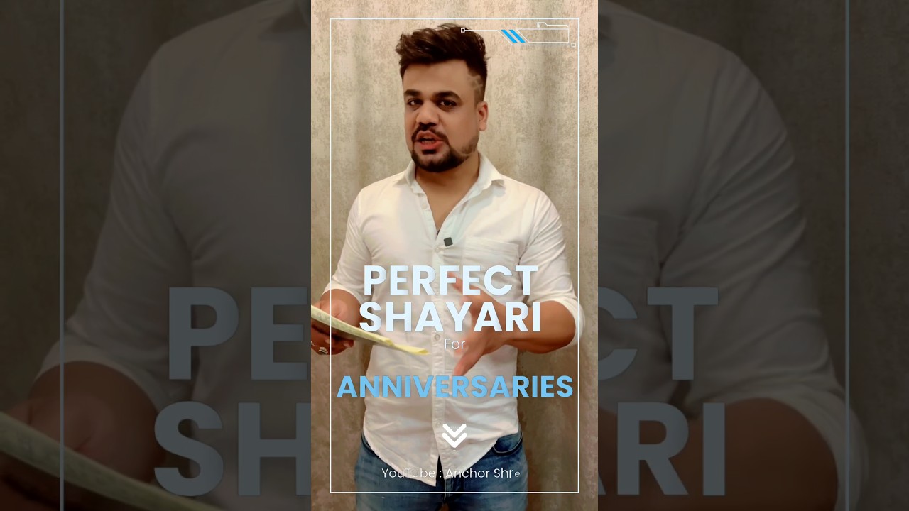 Perfect lines for Anniversary | Best shayari for anniversary couple | Anniversary Anchoring Script