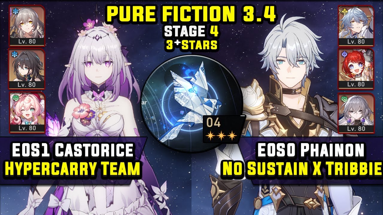 E0 Castorice Carry & E0 Phainon Carry W/ Tribbie (3 Stars) Pure Fiction 4 Honkai Star Rail 3.4