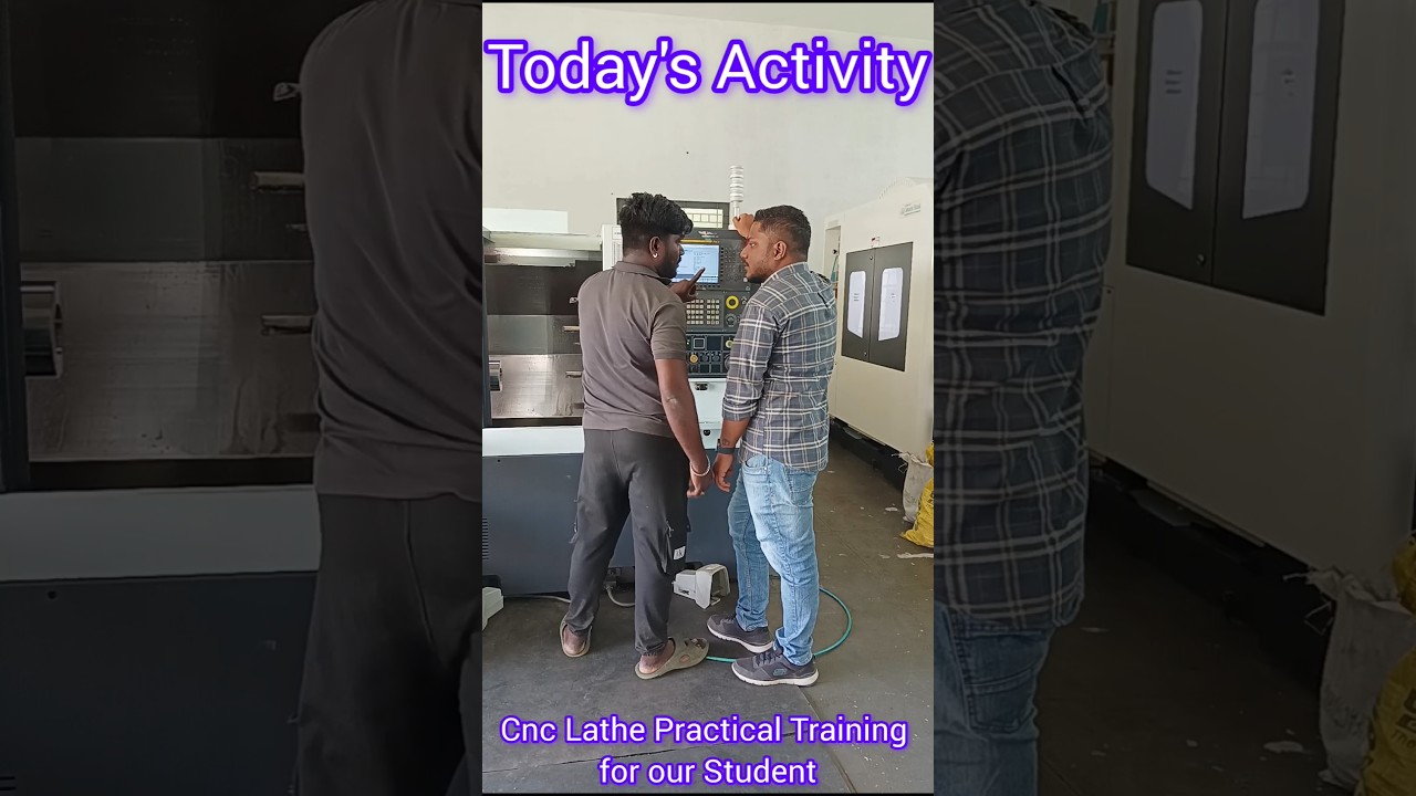 Today's CNC Lathe Practical Training for Our Student