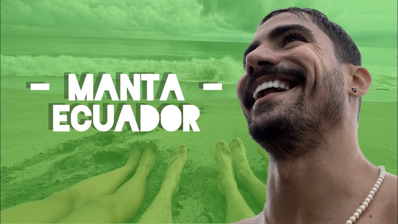 MANTA - ECUADOR
