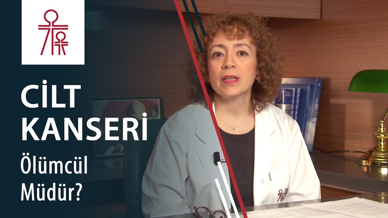 Cilt kanseri &ouml;l&uuml;mc&uuml;l bir hastalık mı? Erken tanının &ouml;nemi nedir?