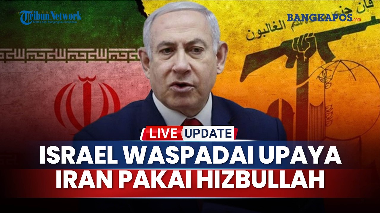 Israel Tingkatkan Status Kewaspadaan ketika Iran Jadikan Hizbullah Garda Terdepan Gempur Zona Perang