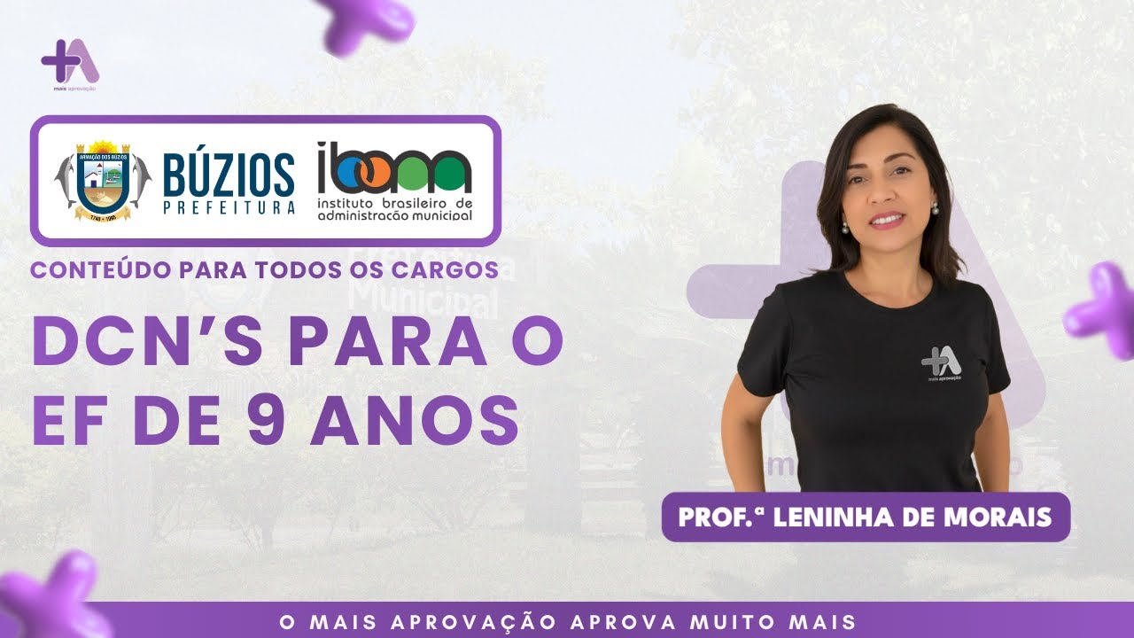 DCNs para o Ensino Fundamental de 9 anos | Prof.ª Leninha de Morais