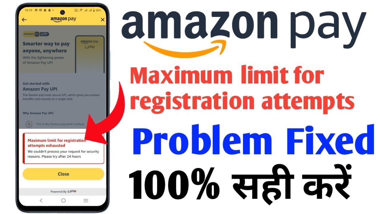 Amazon pay maximum limit for registration attempts exhausted problem fixed