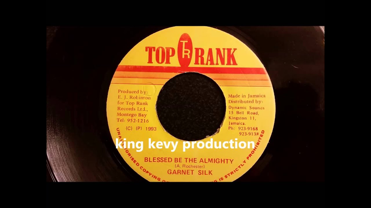 Garnett Silk - Blessed Be The Almighty - Top Rank 7
