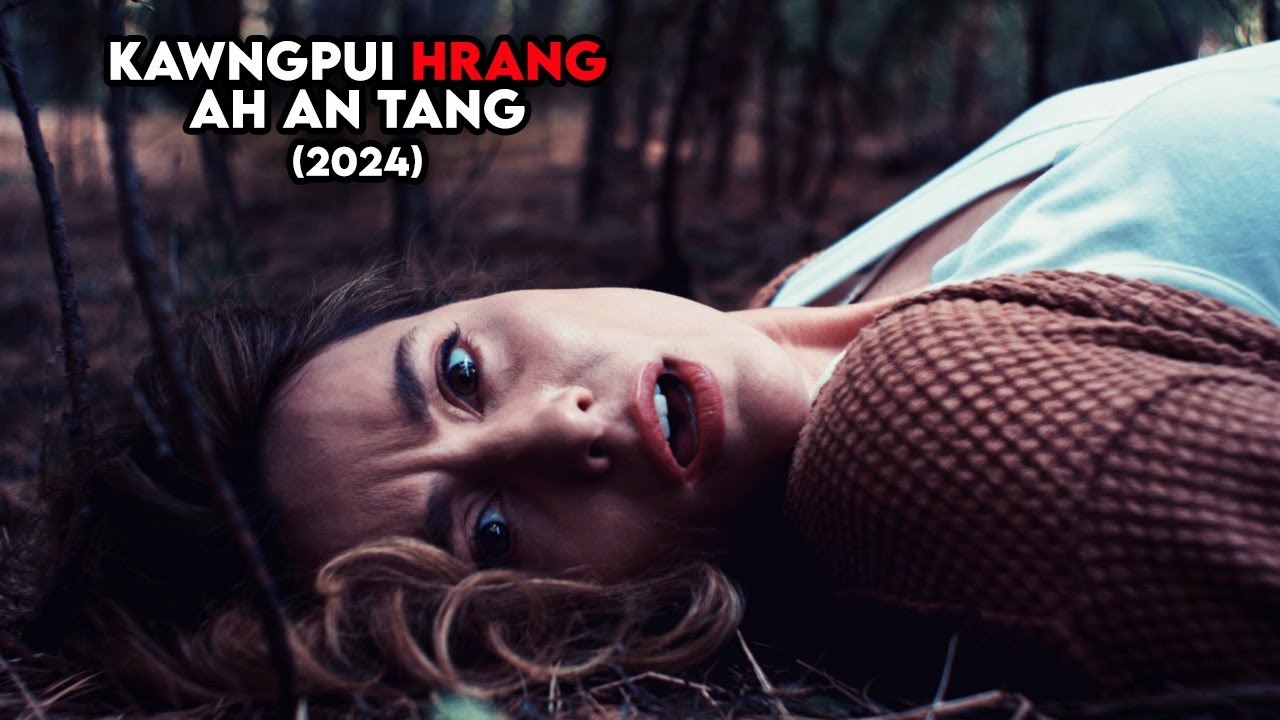 Kawngpui hrang ah nupa an tang | Mizo Movie Recap