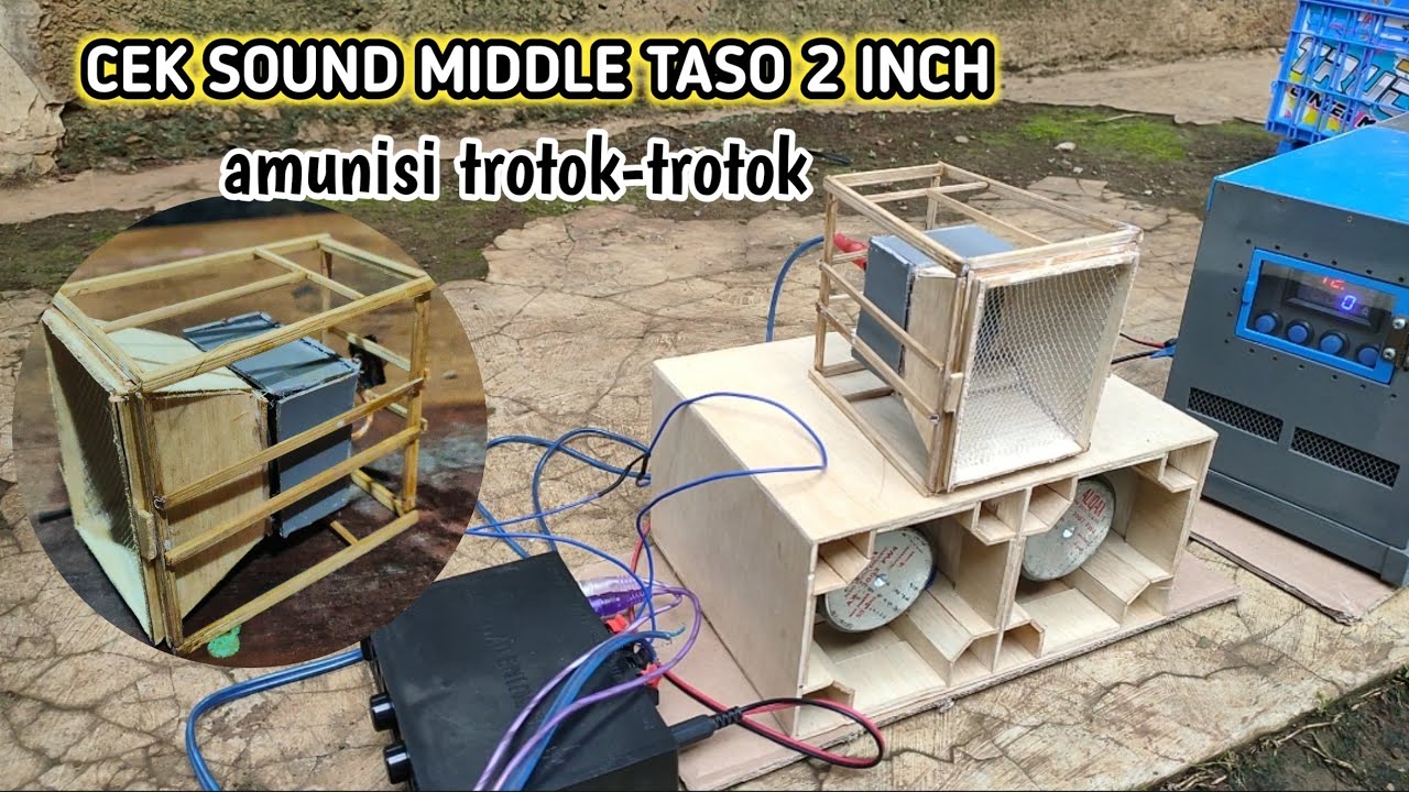 TES MIDDLE TASO 2 INCH... CEK SOUND AMUNISI TROTOK-TROTOK #soundsystem #ceksound #horeg