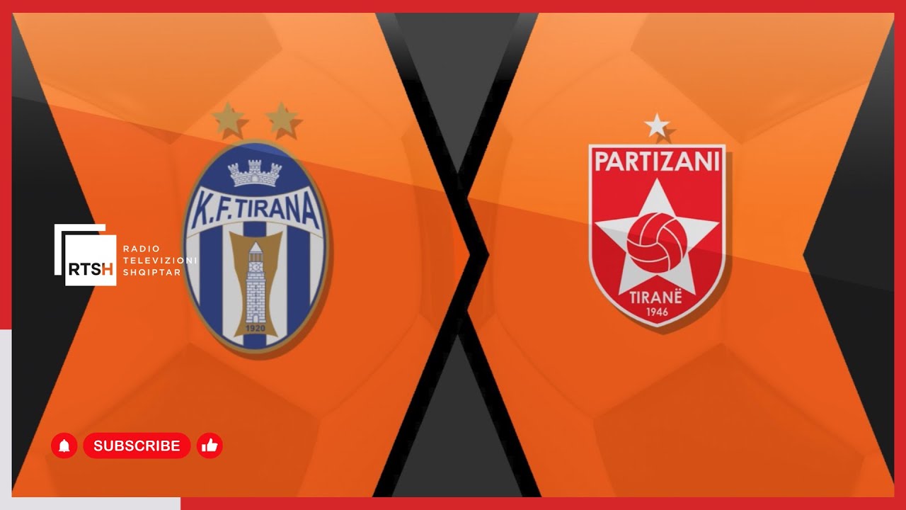 Tirana – Partizani / Java 15 | Abissnet Superiore - Futboll | RTSH