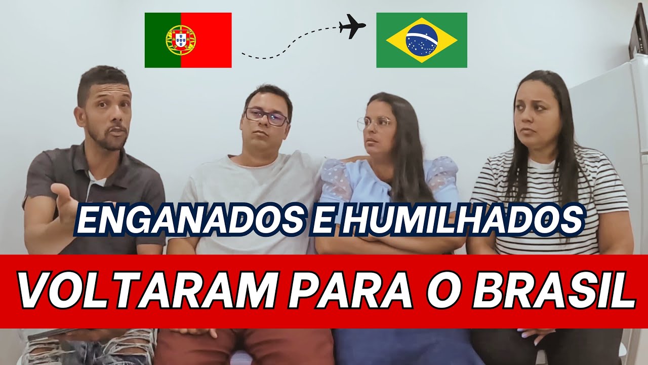 VOLTARAM para o BRASIL com 3 MESES em PORTUGAL e DESISTIRAM  do VISTO