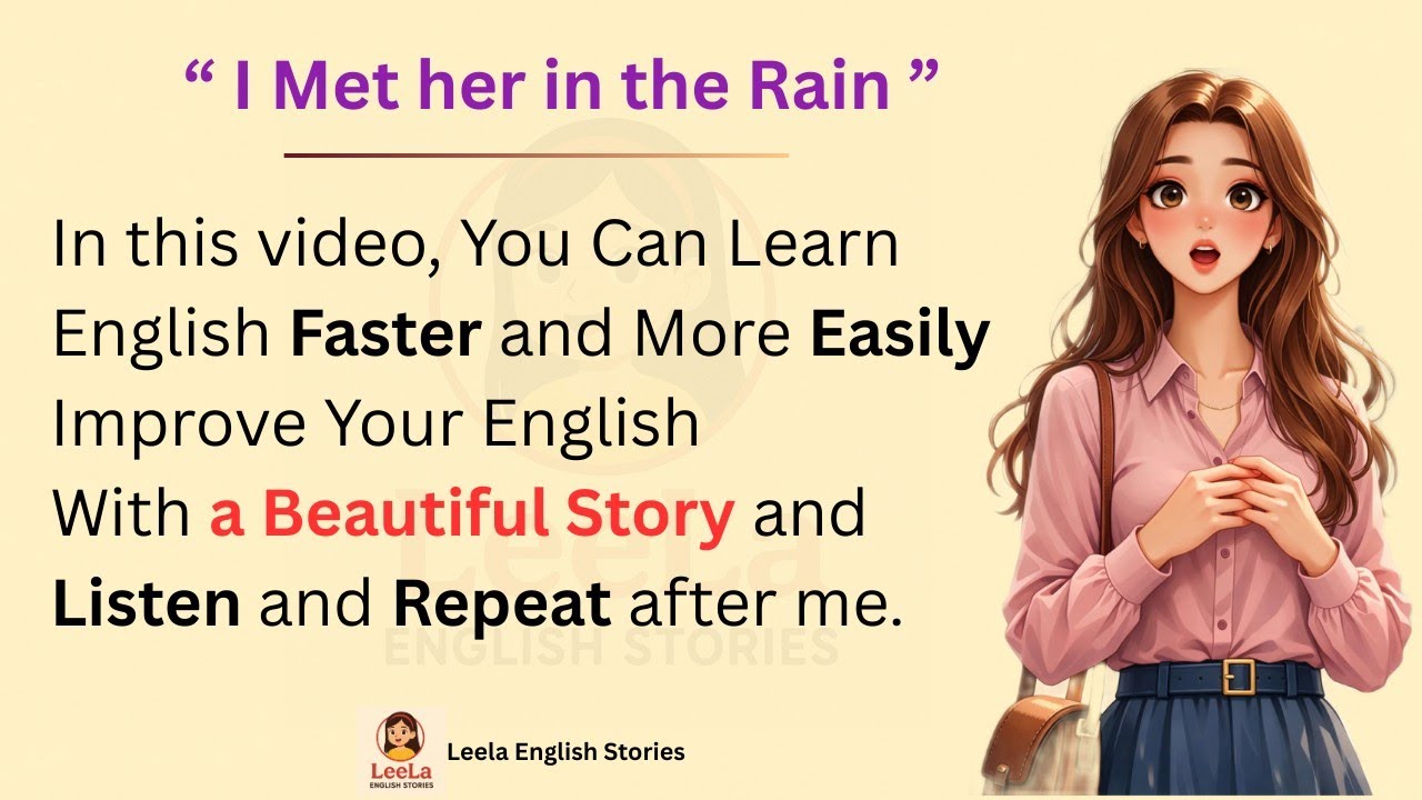 I Met her in the Rain  ✅ Learn English Through Story Level 2 🔥 | Story With Shadowing Technique
