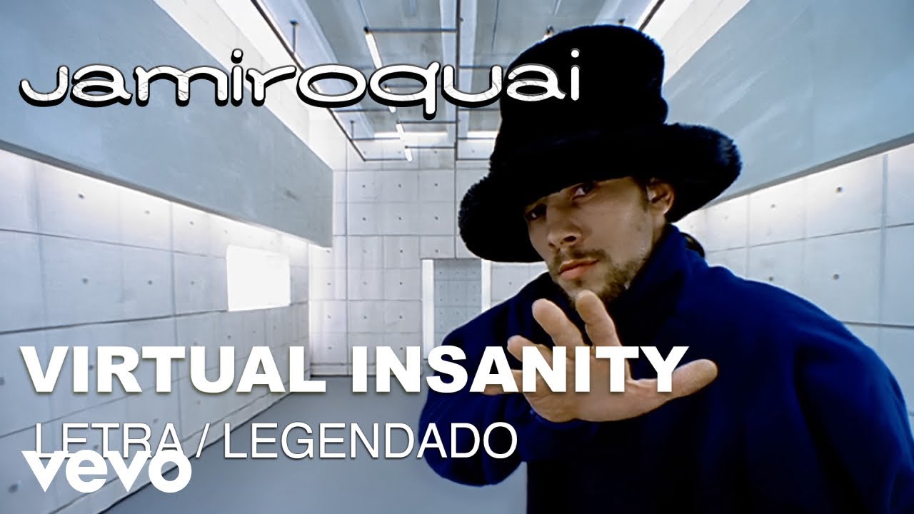 Jamiroquai - Virtual Insanity (Letra/Legendado - Official Lyrics in Portuguese and English)