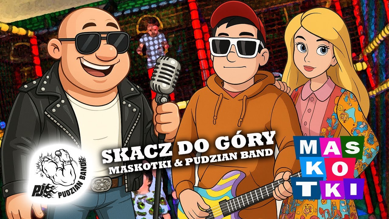 Skacz do góry - Maskotki Łukasz Szpakowski & Pudzian Band  - Piosenki dla dzieci - Zabawa taneczna